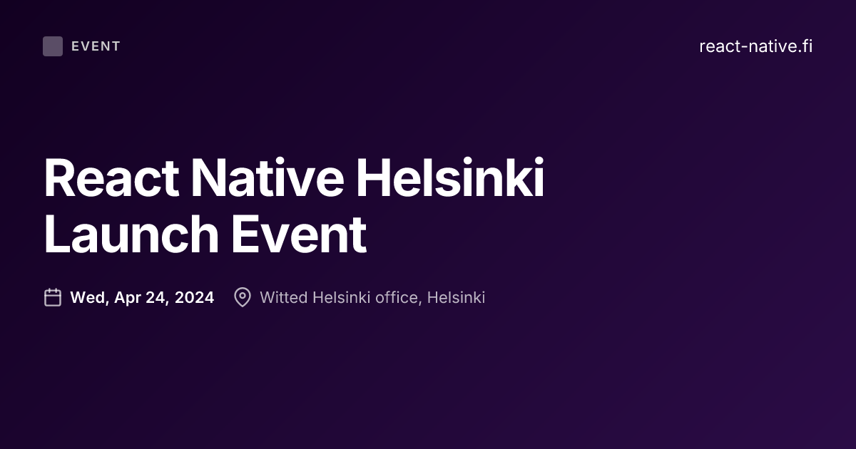 React Native Helsinki Launch Event